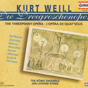 Die Dreigroschenoper (The Threepenny Opera):Act I: Kanonen-Song (Cannon Song): John war darunter und Jim war dabei (Macheath, Brown)