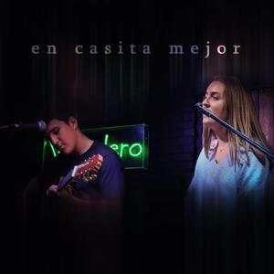 en casita mejor (feat. Lola Soriano)