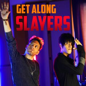 Get Along (Slayers)