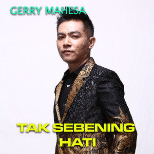 Tak Sebening Hati