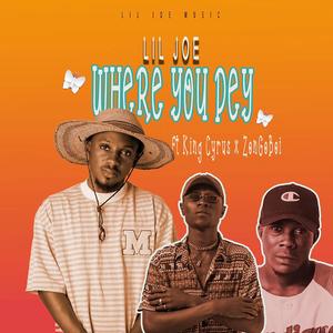 Where You Dey (feat. King Cyrus & ZonGoBoi)