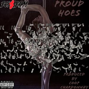 PROUD HOES