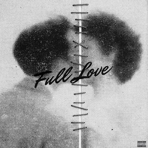 Full Love (Explicit)