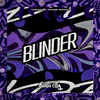 DJ G4P ORIGINAL - Blinder