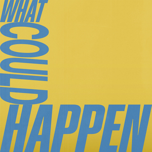 What Could Happen
