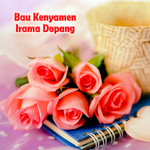 Bau Kenyamen Irama Dopang