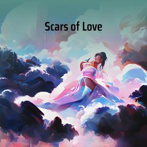 Scars of Love