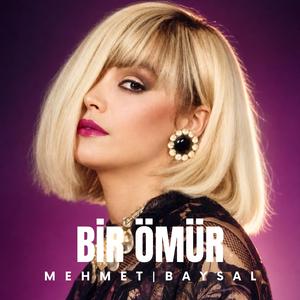 BİR ÖMÜR