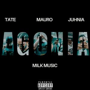 AGONIA (feat. Tate CR & JUHNIA)