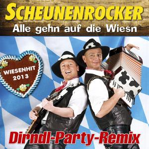 Alle gehn auf die Wiesn (Dirndl-Party-Remix) (Dirndl-Party-Remix)