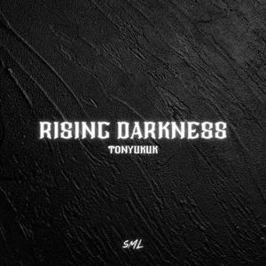 Rising Darkness