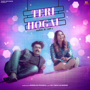 Teri Hogai (From "Lakhmi Chand Aur Ragni 2')
