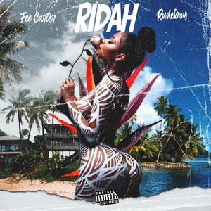 Ridah (feat. RudeBoy)