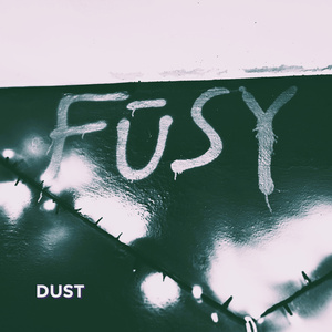 Dust (2025 Remastered Version)