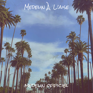 Medelin À L’aise