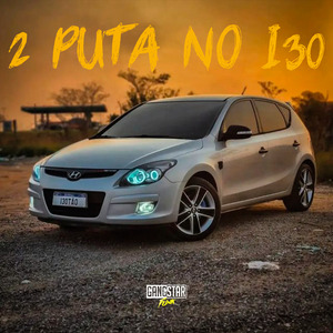 2 Puta no I30