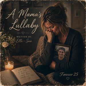 A Mama's Lullaby