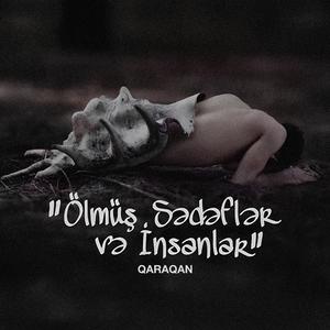 Ölmüş Sədəflər və İnsanlar