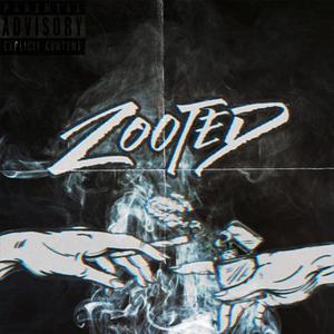 Zooted (feat. JAYXIX)