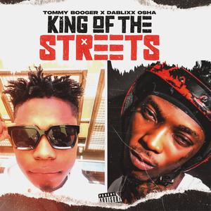 King Of The Streets (feat. Dablixx Osha)