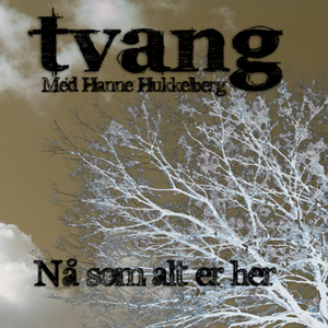 Nå Som Alt Er Her