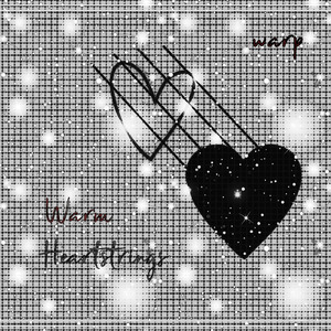 Warm Heartstrings