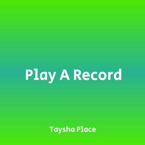 Play A Record