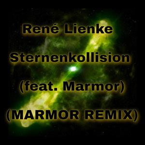 Sternenkollision (Marmor Remix)