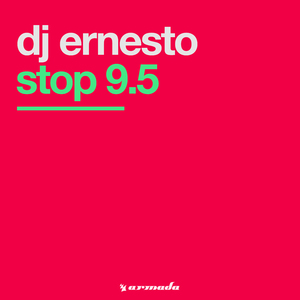 Stop 9.5 (Original Mix)
