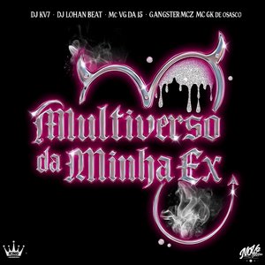 Multiverso da Minha Ex