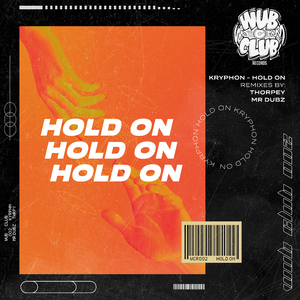 Hold On (Mr Dubz Remix)
