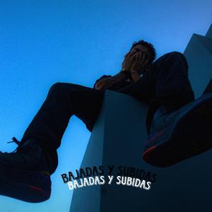 BAJADAS Y SUBIDAS