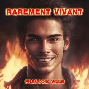 RAREMENT VIVANT (Version instrumentale)