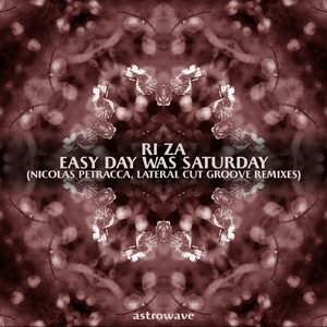 Easy Day Was Saturday (Lateral Cut Groove Remix)