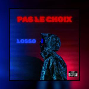 Pas le choix