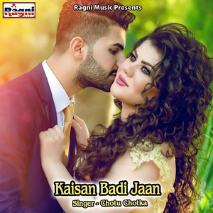 Kaisan Badi Jaan