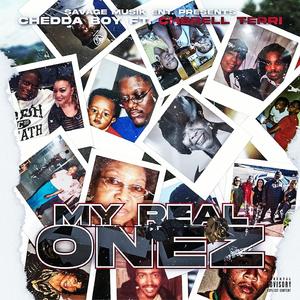 My Real Onez (feat. cherell Terri)
