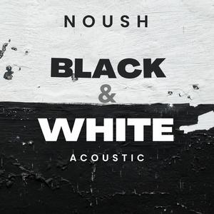 Black & White (Acoustic Version)