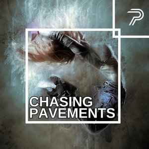 Chasing Pavements (Original mix)