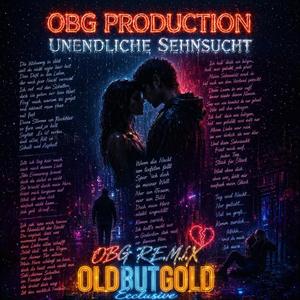 Unendliche Sehnsucht (OBG R.E.M.I.X )