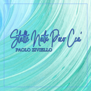 Statte Natu Poco Cca'