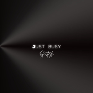 Just Busy