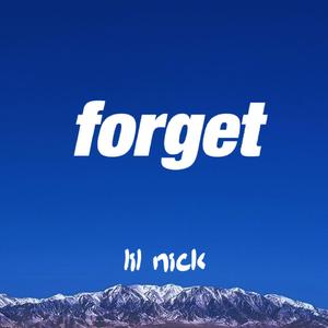 FORGET