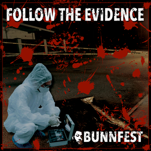 Follow the Evidence