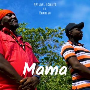 Mama (feat. Kharuso)