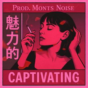 Captivating (PedroMonts)