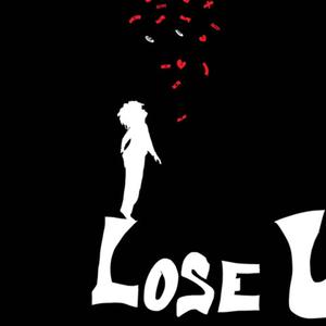 Lose You