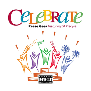 Celebrate (feat. DJ Precyse)