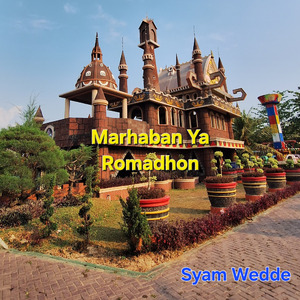 Marhaban Ya Romadhon