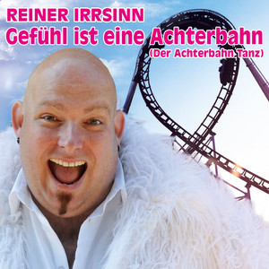 Gefühl ist eine Achterbahn